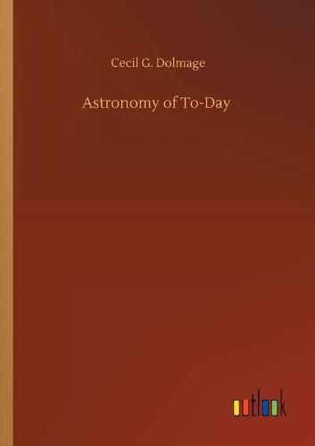 Cover image for Astronomy of To-Day