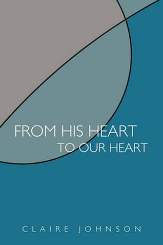 Cover image for From His Heart to Our Heart