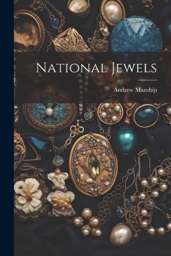 Cover image for National Jewels