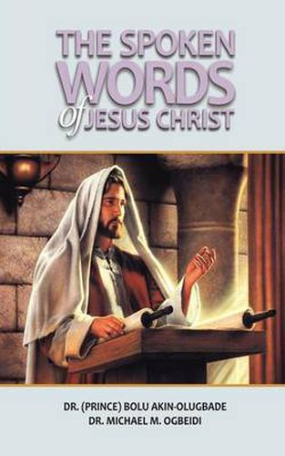 Cover image for The Spoken Words of Jesus Christ