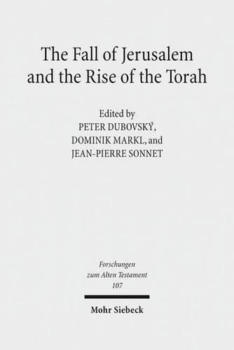 Cover image for The Fall of Jerusalem and the Rise of the Torah