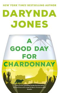 Cover image for A Good Day for Chardonnay