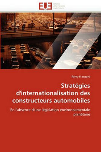 Cover image for Strat gies d'Internationalisation Des Constructeurs Automobiles