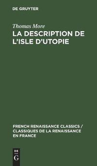 Cover image for La description de l'isle d'utopie