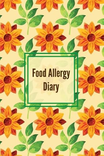 Cover image for Food Allergy Diary: Daily Log & Track Symptoms, Allergies Tracker, Book, Record Symptom, Sensitivities Journal