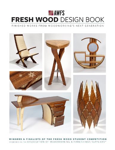 Cover image for Fresh Wood Design Book: Finished Works from Woodworking's Next Generation