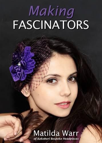 Cover image for Making Fascinators