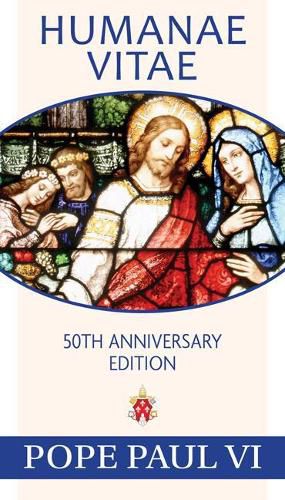 Cover image for Humanae Vitae, 50th Anniversary Edition