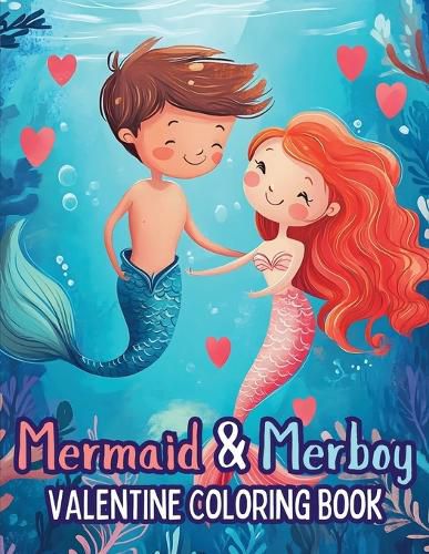 Cover image for Mermaid and Merboy Valentine Coloring Book