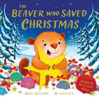 Cover image for The Beaver Who Saved Christmas