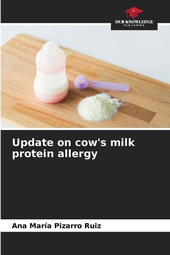 Cover image for Update on cow's milk protein allergy