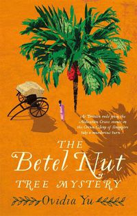 Cover image for The Betel Nut Tree Mystery
