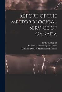 Cover image for Report of the Meteorological Service of Canada [microform]