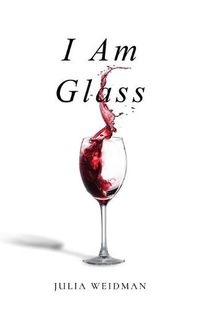 Cover image for I Am Glass