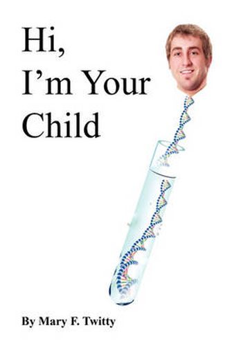 Cover image for Hi, I'm Your Child