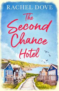 Cover image for The Second Chance Hotel