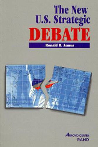 Cover image for The New U.S. Strategic Debate