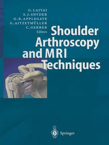 Cover image for Shoulder Arthroscopy and MRI Techniques