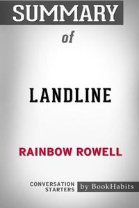 Cover image for Summary of Landline by Rainbow Rowell: Conversation Starters