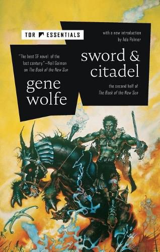 Sword & Citadel: The Second Half of the Book of the New Sun