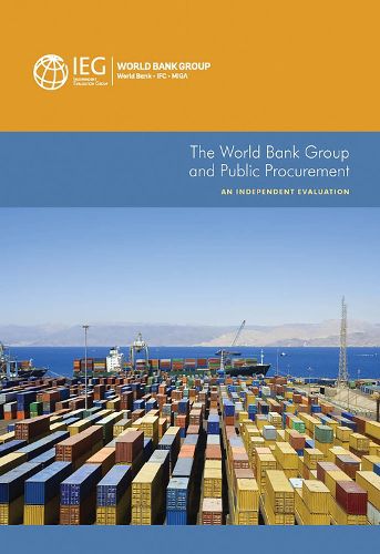 Cover image for The World Bank Group and public procurement: an independent evaluation
