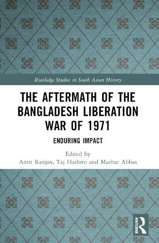 Cover image for The Aftermath of the Bangladesh Liberation War of 1971
