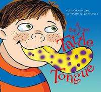 Cover image for A Bad Case of Tattle Tongue