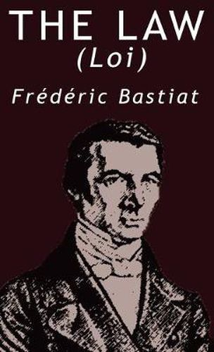 Cover image for The Law by Frederic Bastiat