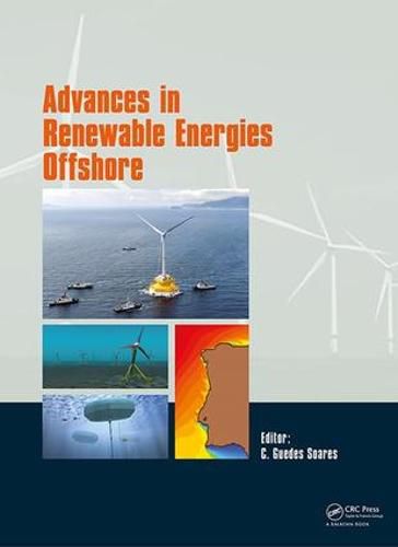 Cover image for Advances in Renewable Energies Offshore: Proceedings of the 3rd International Conference on Renewable Energies Offshore (RENEW 2018), October 8-10, 2018, Lisbon, Portugal