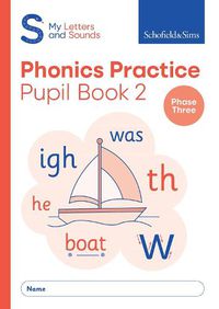 Cover image for My Letters and Sounds Phonics Practice Pupil Book 2