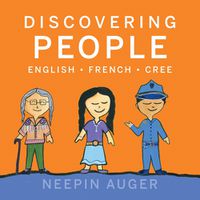 Cover image for Discovering People: English * French * Cree [HC]