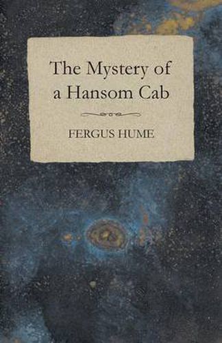 Cover image for The Mystery of a Hansom Cab