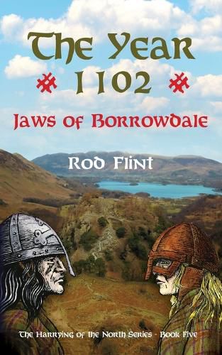 Cover image for The Year 1102 - Jaws of Borrowdale