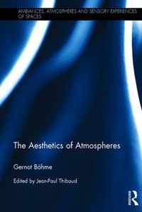 Cover image for The Aesthetics of Atmospheres