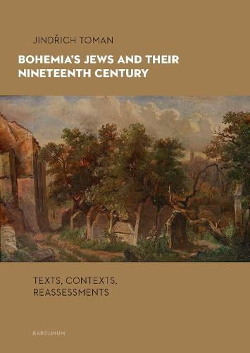 Cover image for Bohemia's Jews and Their Nineteenth Century