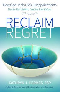 Cover image for Reclaim Regret