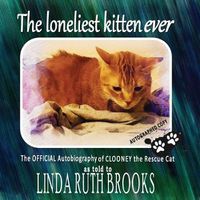 Cover image for The loneliest kitten ever