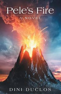 Cover image for Pele's Fire