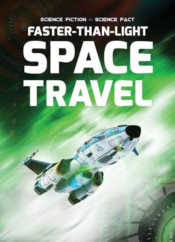 Cover image for Faster-Than-Light Space Travel