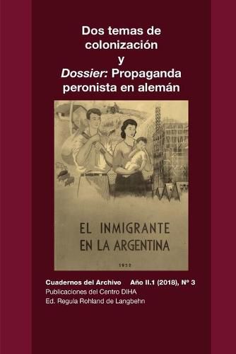 Cover image for Dos temas de colonizacion y Dossier