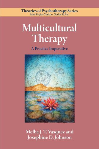 Cover image for Multicultural Therapy: A Practice Imperative