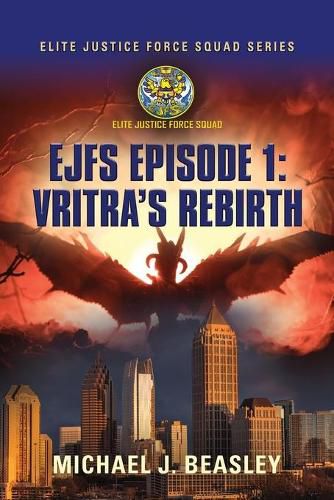 Cover image for EJFS Episode 1: Vritra's Rebirth