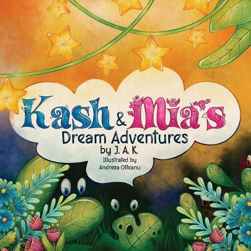 Cover image for Kash and Mia's Dream Adventures