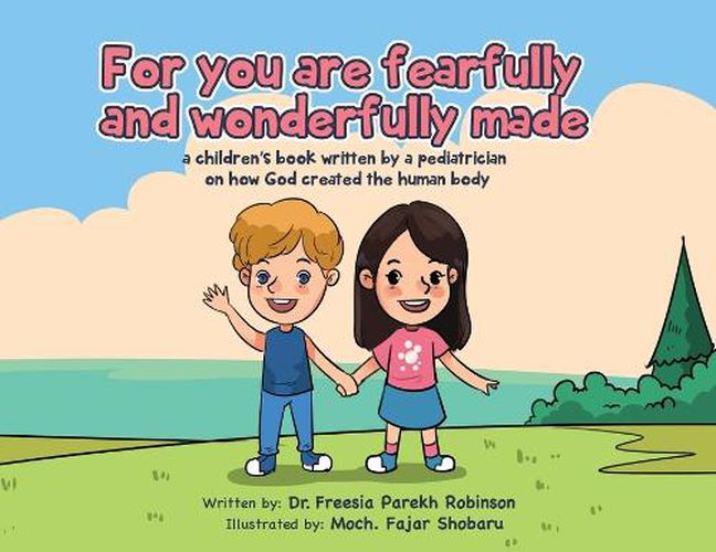 Cover image for For You Are Fearfully and Wonderfully Made