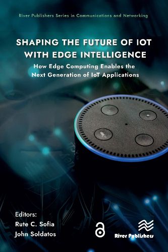 Cover image for Shaping the Future of IoT with Edge Intelligence