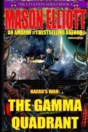 Cover image for The Gamma Quadrant: Naero's War
