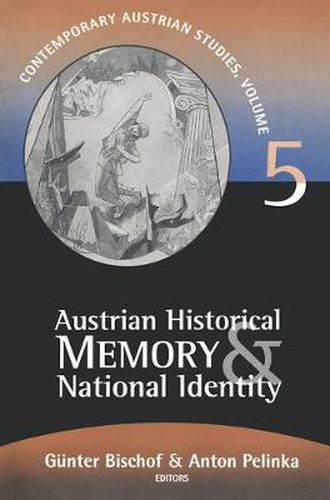 Cover image for Austrian Historical Memory and National Identity