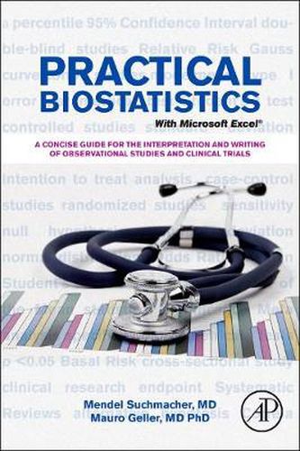 Cover image for Practical Biostatistics: A Friendly Step-by-Step Approach for Evidence-based Medicine