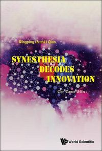 Cover image for Synesthesia Decodes Innovation: The Dante Effect