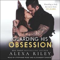 Cover image for Guarding His Obsession